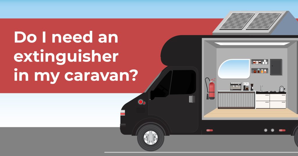 Do I need an extinguisher in my caravan