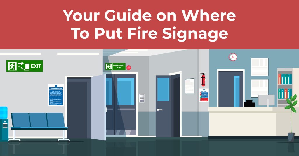 Where To Put Fire Signage (1)